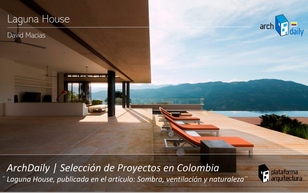 ARCHDAILY | SELECCIÓN DE PROYECTOS EN COLOMBIA