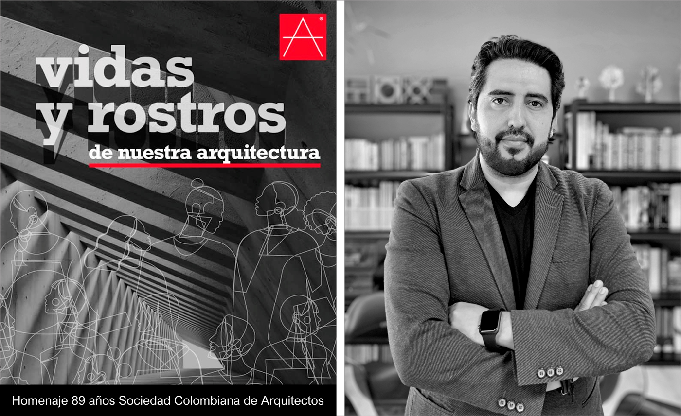 Arquitecto David Macias Rubio - Sociedad Colombiana de Arquitectos